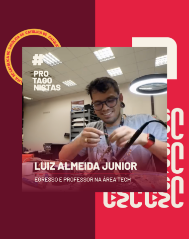 Católica SC - Protagonistas - Luiz Almeida Junior
